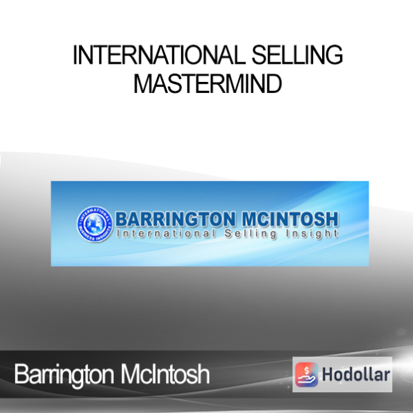 Barrington McIntosh - International Selling Mastermind Barrington McIntosh - International Selling Mastermind