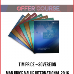 Tim Price – Sovereign Man Price Value International 2016