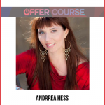 Andrrea Hess – Monetize Your Magic