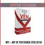 MTI – Art of Yen Course (Feb 2014)