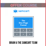 Brian & The SamCart Team – The One Page Funnel Advanced package