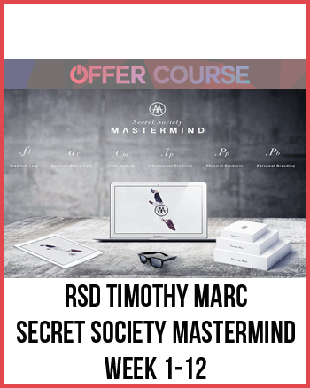 RSD Timothy Marc – Secret Society Mastermind Week 1-12