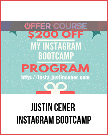 Justin Cener – Instagram Bootcamp