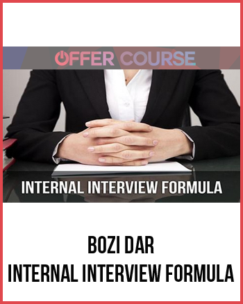 Bozi Dar – Internal Interview Formula
