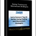 Larry Connors' Top 20 Series: Swing Trading and Momentum Strategies
