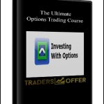 The Ultimate Options Trading Course