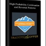 High Probability Continuation and Reversal Patterns