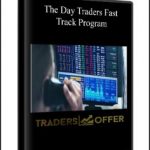 The Day Traders Fast Track Program