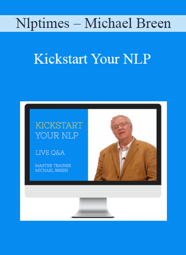 Nlptimes – Michael Breen – Kickstart Your NLP