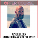 Jesse Elder – Entire Library of Courses