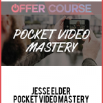 Jesse Elder – Pocket Video Mastery