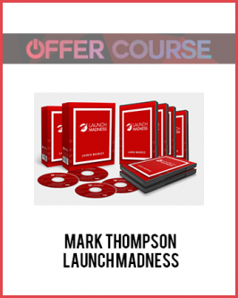 Mark Thompson – Launch Madness