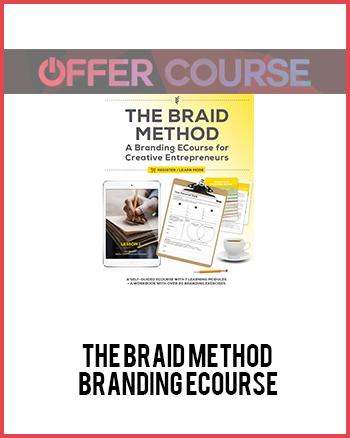 The Braid Method Branding Ecourse