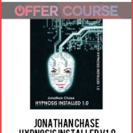 Jonathan Chase – Hypnosis Installed V1.0