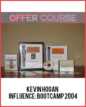 Kevin Hogan – Influence: Bootcamp 2004
