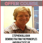 Stephen Gilligan – Demonstrating the Principles and Practices of Self-Relations Psychotherapy