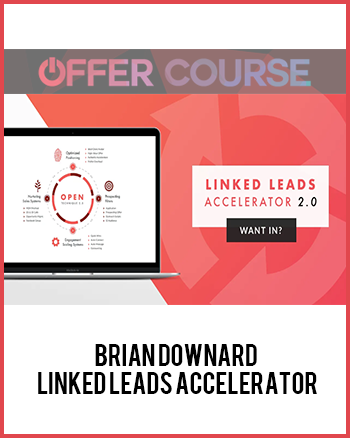 Brian Downard – Linked Leads Accelerator