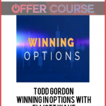 Todd Gordon - Winning in Options with Elliott Wave