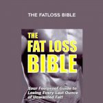 Anthony Colpo - The Fatloss Bible