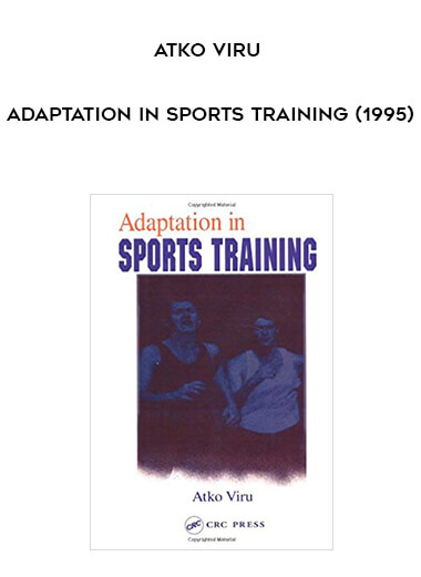 Atko Viru – Adaptation in Sports Training (1995)