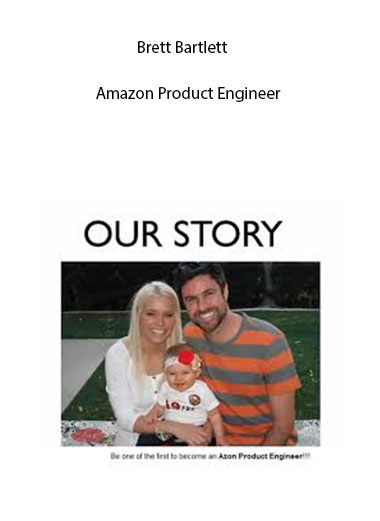 Brett Bartlett - Amazon Product Engineer