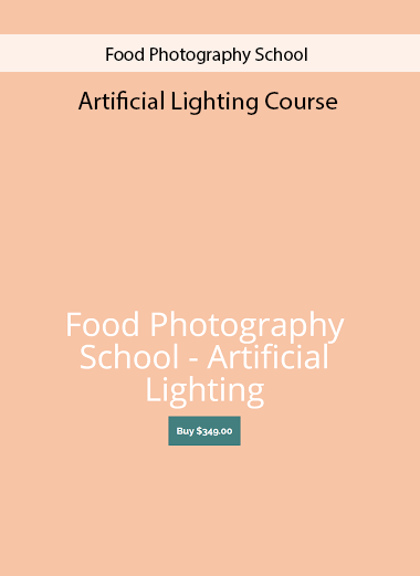 Artificial Lighting Course by Food Photography School