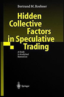 Bertrand Roehner - Hiden Collective Factors in Speculative Trading