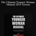Blackdragon - The Ultimate Younger Woman Manual 2018 version