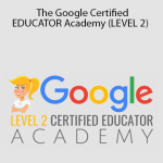The Google Certified EDUCATOR Academy (LEVEL 2)