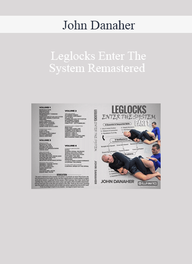 John Danaher – Leglocks Enter The System Remastered
