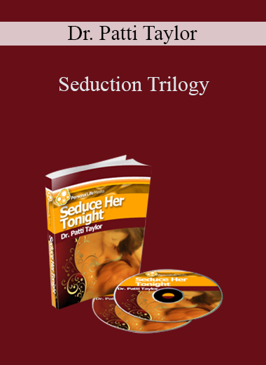 Dr. Patti Taylor - Seduction Trilogy