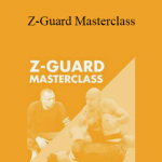 Kit Dale & Craig Jones - Z-Guard Masterclass