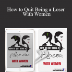 Marc Summers - How to Quit Being a Loser With Women
