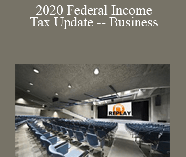Arthur Werner - 2020 Federal Income Tax Update -- Business