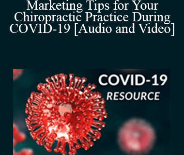 Ali Nikoopour - Marketing Tips for Your Chiropractic Practice During COVID-19