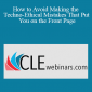 Daniel J. Siegel - How to Avoid Making the Techno-Ethical Mistakes That Put You on the Front Page
