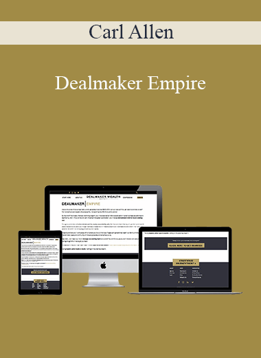 Carl Allen - Dealmaker Empire