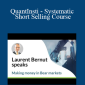 Laurent Bernut - QuantInsti - Systematic Short Selling Course
