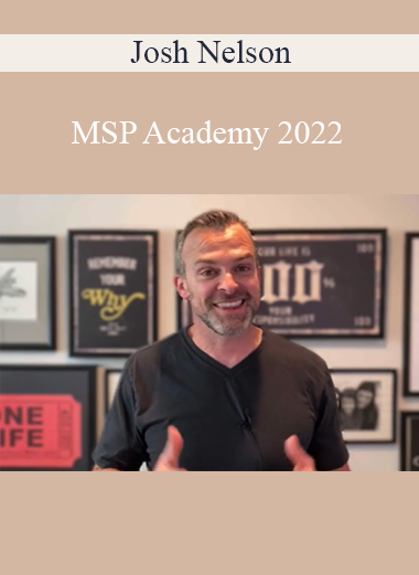 Josh Nelson - MSP Academy 2022
