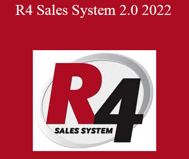 Josh Nelson - R4 Sales System 2.0 2022