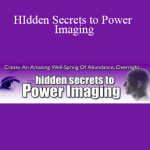 Tom Pauley & Dave Edman - HIdden Secrets to Power Imaging