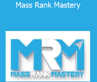 Kevin Holloman - Mass Rank Mastery