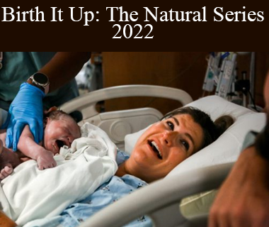 Liesel Teen - Birth It Up: The Natural Series 2022
