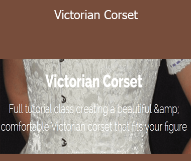 Jennifer Rosbrugh - Victorian Corset