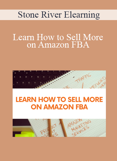 Stone River Elearning - Learn How to Sell More on Amazon FBA