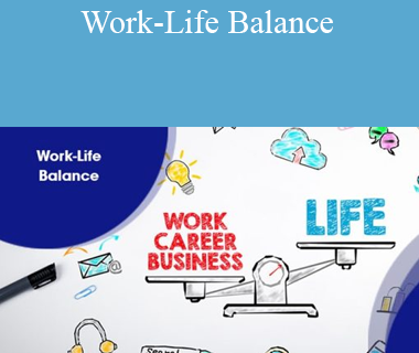 Stone River Elearning - Work-Life Balance