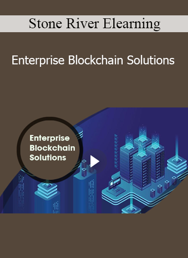 Stone River Elearning - Enterprise Blockchain Solutions