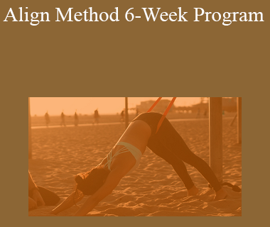Align Method 6-Week Program