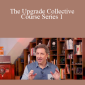 Dave Asprey - The Upgrade Collective Course Series 1