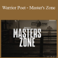 Diego De Vera - Warrior Poet - Master's Zone